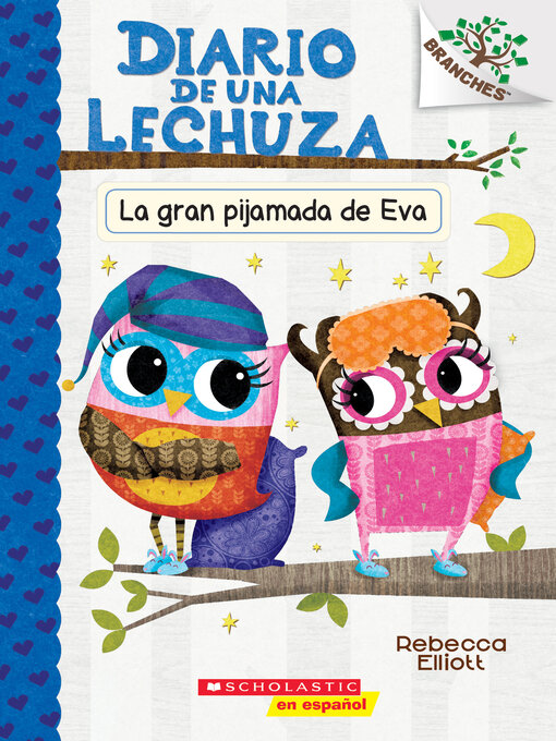 Title details for La gran pijamada de Eva by Rebecca Elliott - Available